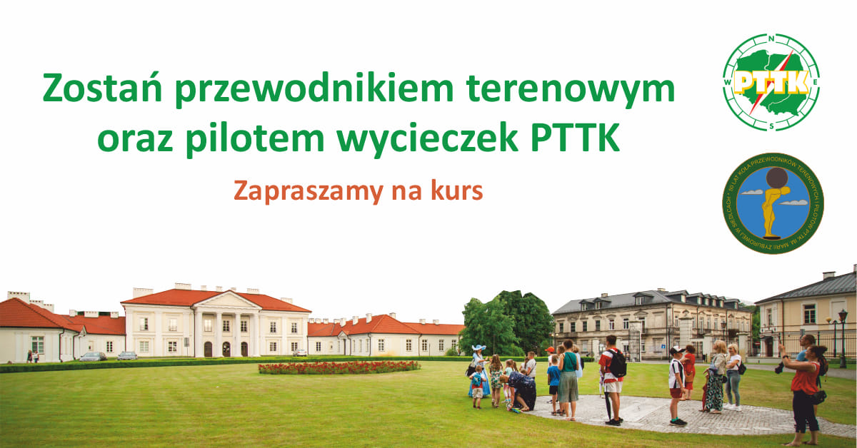 Kurs przewodnika terenowego oraz pilota wycieczek PTTK w Siedlcach
