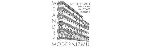 Seminarium Przewodnickim „Meandry modernizmu”, 13 – 15.11.2015 r.