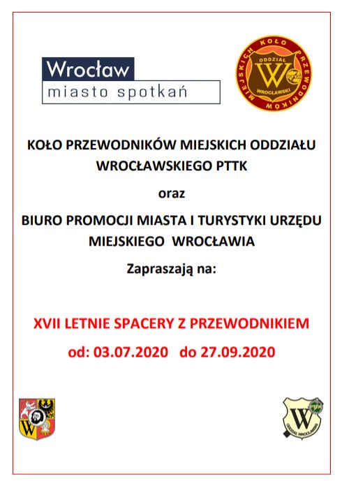 XVII Letnie Spacery z Przewodnikiem we Wrocławiu